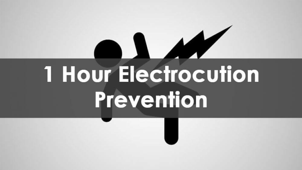 1 Hour Electrocution Prevention Training, In-Person