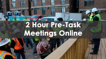2 Hour Pre Task Meeting Online Training Course
