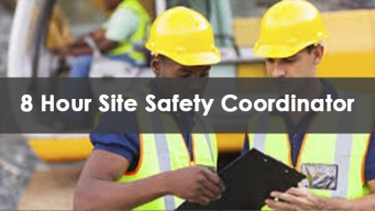 8 Hour Site Safety Coordinator Classes