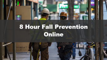 8 Hour Fall Prevention Course Online