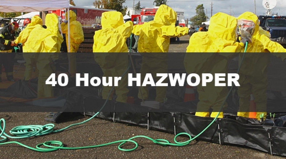 40 Hour Hazwoper Training Online