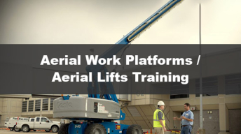 Aerial Work Platforms / Aerial Lift Training