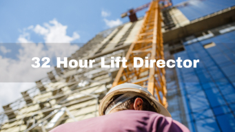 32 Hour Lift Director