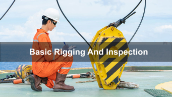 Basic Rigging And Inspection