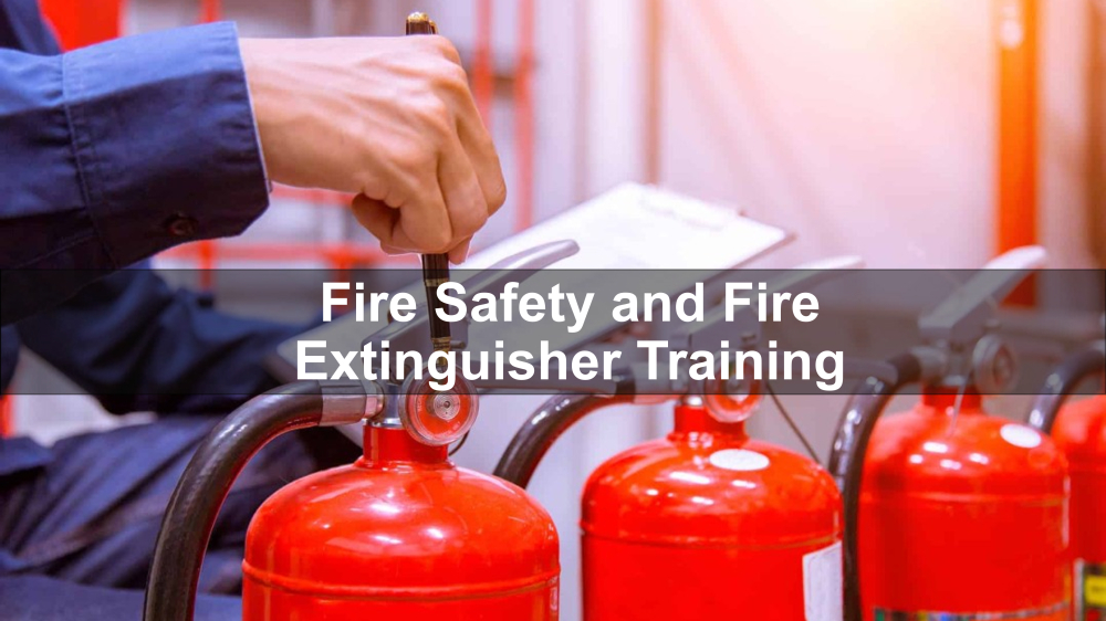 Fire Safety and Fire Extinguisher Training