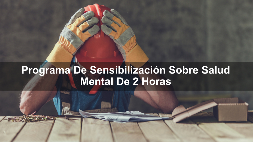 Curso en lnea de 2 horas sobre concienciacin en salud mental  Able Safety Consulting