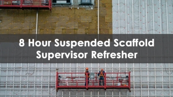 8 Hour Suspended Scaffold Training Course