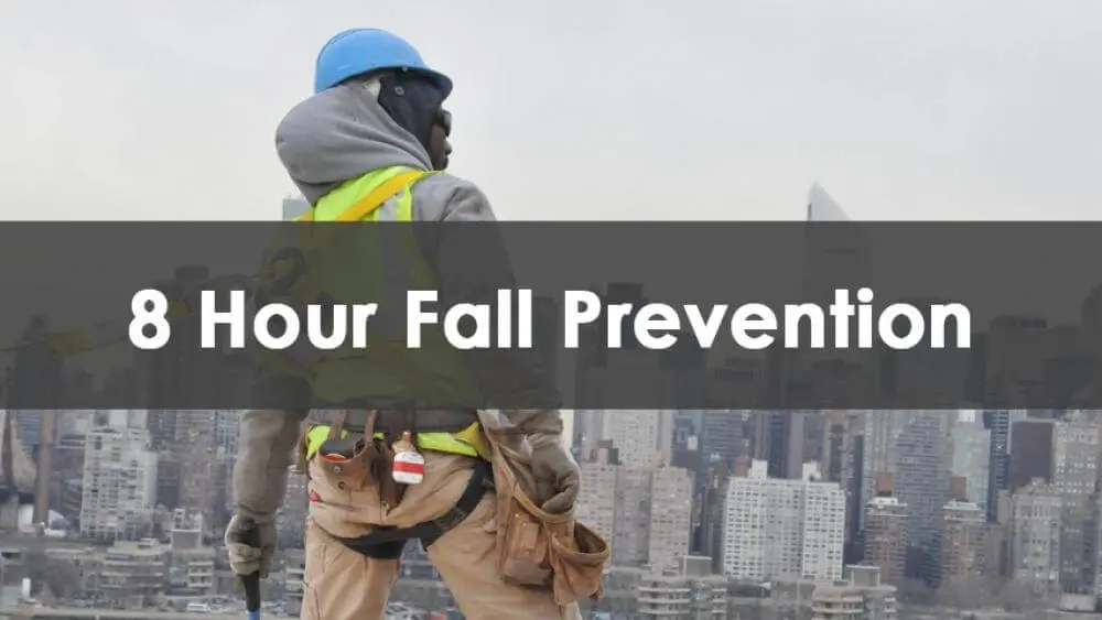 8 Hour Fall Prevention Course, In-Person