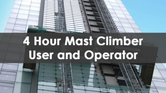 4 Hour Mast Climber Training Course